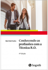 Conhecendo as profissões com a Técnica R.O.